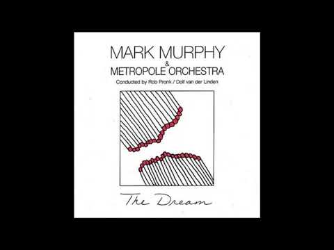 Mark Murphy and the Metropole Orchestra ‎.-   Since I Fell for You