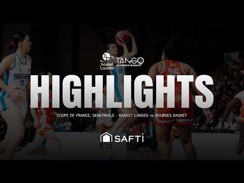 HIGHLIGHTS | Landes Basket - Bourges Basket