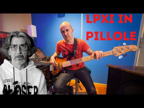 LPXI in Pillole - Come registra il basso Lorenzo Poli, con Marco Zanoni