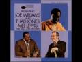 Joe Williams - ♫ Smack Dab in the Middle ♫