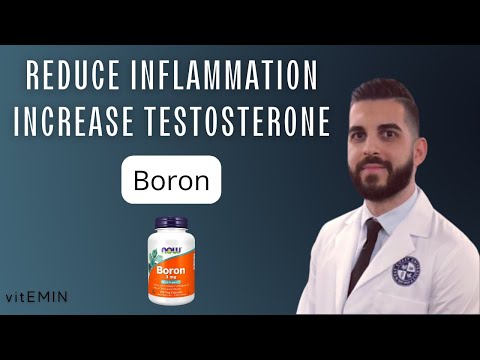 How Boron Increases Testosterone And Reduces Inflammation