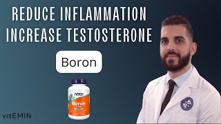 How Boron Increases Testosterone And Reduces Inflammation