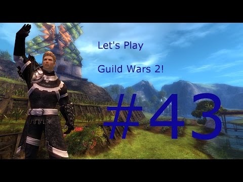 Let's Play Guild Wars 2 - P43!