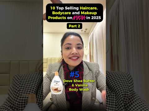 10 Top Selling Haircare, Bodycare and Makeup Products on NYKAA in 2025 (PART 2) ✨