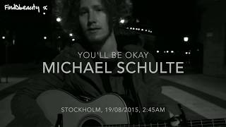 Michael Schulte - You&#39;ll be okay | Subtitulos en español | Lyrics