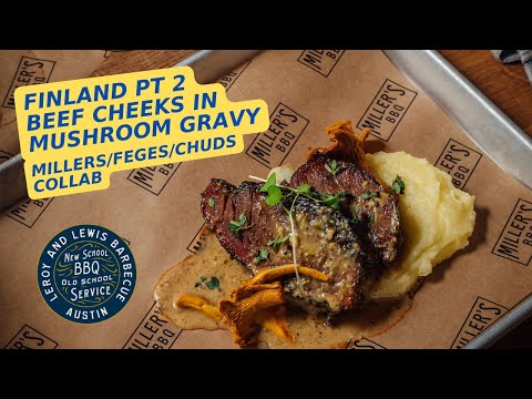 Finland Pt 2: Millers/Feges/Chuds Collab Dinner, Beef Cheeks in Mushroom Gravy with LeRoy and Lewis
