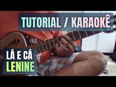 Lá e cá - Lenine