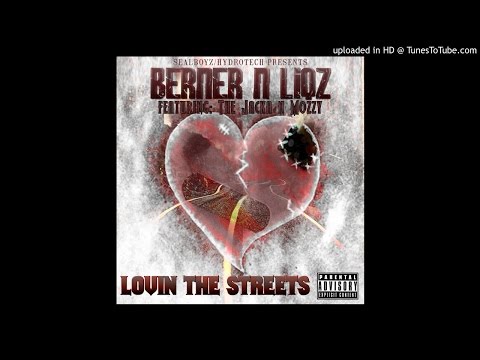 Berner x Liqz ft. The Jacka & Mozzy - Lovin' The Streets [NEW 2015]