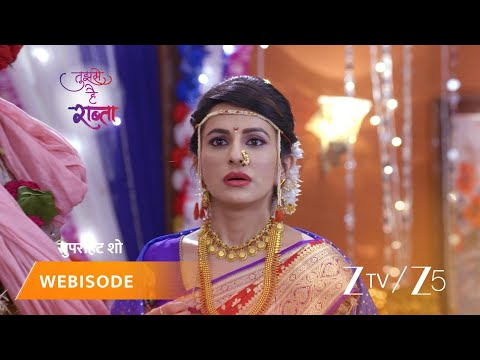 TUJHSE HAI RAABTA | Episode - 270 | Part 2 | Kalyani Rane, Malhar Rane