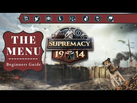 Supremacy 1914 Tutorial - UI guide!