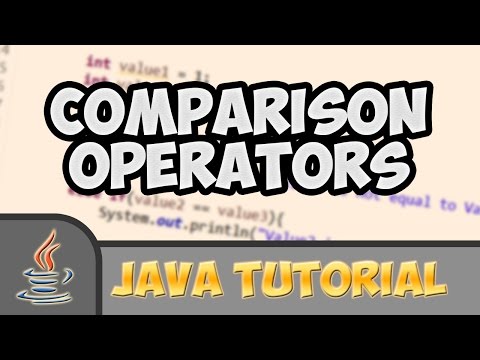 Java Tutorials 007 Comparison Operators