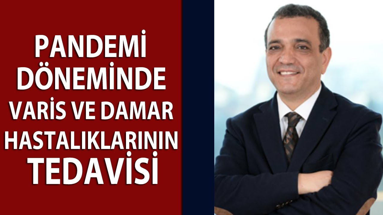 Pandemi Döneminde Varis ve Damar Hastalıkları