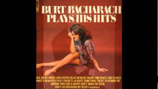 Don't Go Breaking My Heart - Burt Bacharach