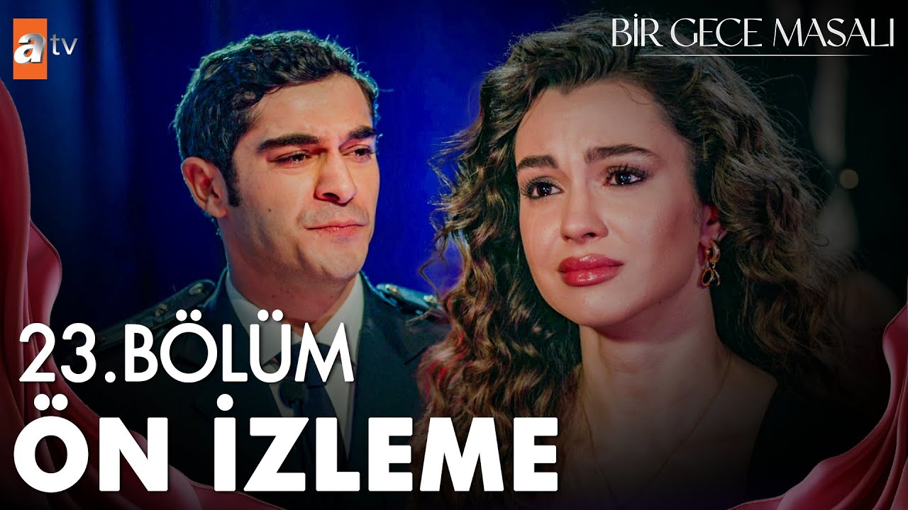 Bir Gece Masalı 23. Bölüm Ön İzleme | “Bugün babamın yarım bıraktığı işi tamamladım!"@atvturkiye