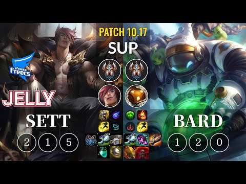 AF Jelly Sett vs Bard Sup - KR Patch 10.17