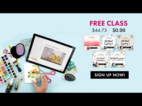 FREE Stamp Layering Classes For Cardmaking and Paper Crafting!