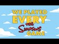 We Played Every Simpsons Game Trailer