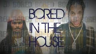 Bored in the House (Speed Version) | Song by Curtis Roach and Tyga
