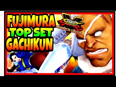 SFV CE Fujimura ( Chun Li ) vs Gachikun ( Sagat ) STREET FIGHTER V CHAMPION EDITION