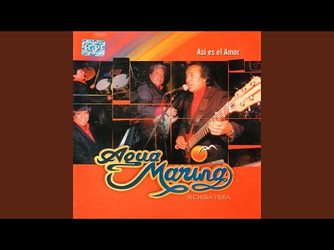 Asi Es El Amor - Agua Marina