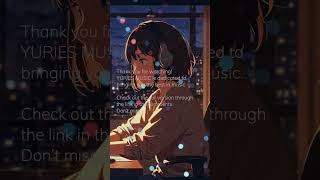Mellow Beats: 60 Seconds of Chill / YURIES  #lofi #chillhopmusic #musicgenre #chill  #music