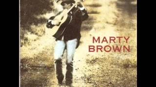 Marty Brown ~  I Don't Want To See You Again
