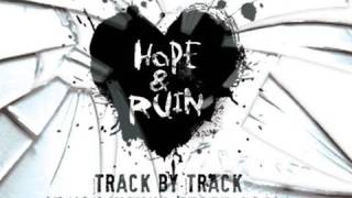 Track By Track: Hope & Ruin: If You Wanna Start Again