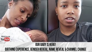 Our First Week As Parents, Water Birth Experience, Gender Reveal, Name Reveal & Channel Change