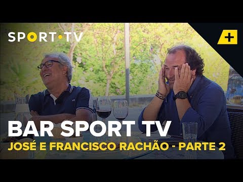 BAR SPORT TV with José and Francisco Rachão - Part 2