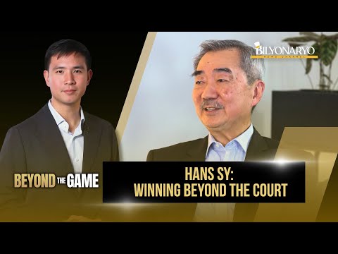 Beyond The Game: Hans Sy on Leadership, Legacy and Sports to Inspire Change | EP 1 [Part 1]