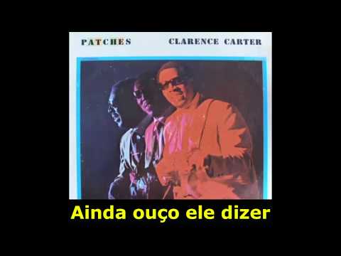 Patches - Clarence Carter
