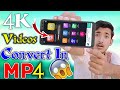 Convert 4K Videos In MP4 Size Convert Full HD Videos In Mp4