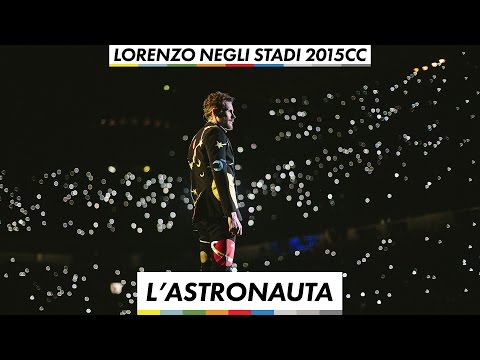 Lorenzo negli stadi 2015 -  L'astronauta