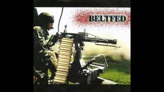 BELTFED - The Lie Is Dead