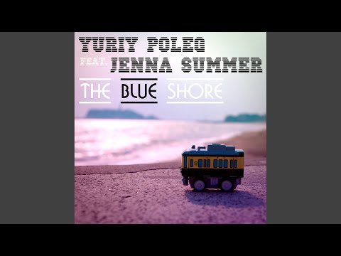 The Blue Shore (Original Mix)