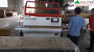 Holztek . MÁY DÁN CẠNH TỰ ĐỘNG 4-5 Chức Năng Compac GB