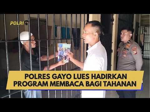 POLRES GAYO LUES HADIRKAN PROGRAM MEMBACA BAGI TAHANAN