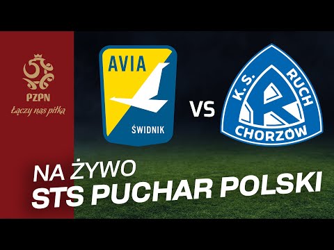 STS Puchar Polski: AVIA ŚWIDNIK - RUCH CHORZÓW (RETRANSMISJA)