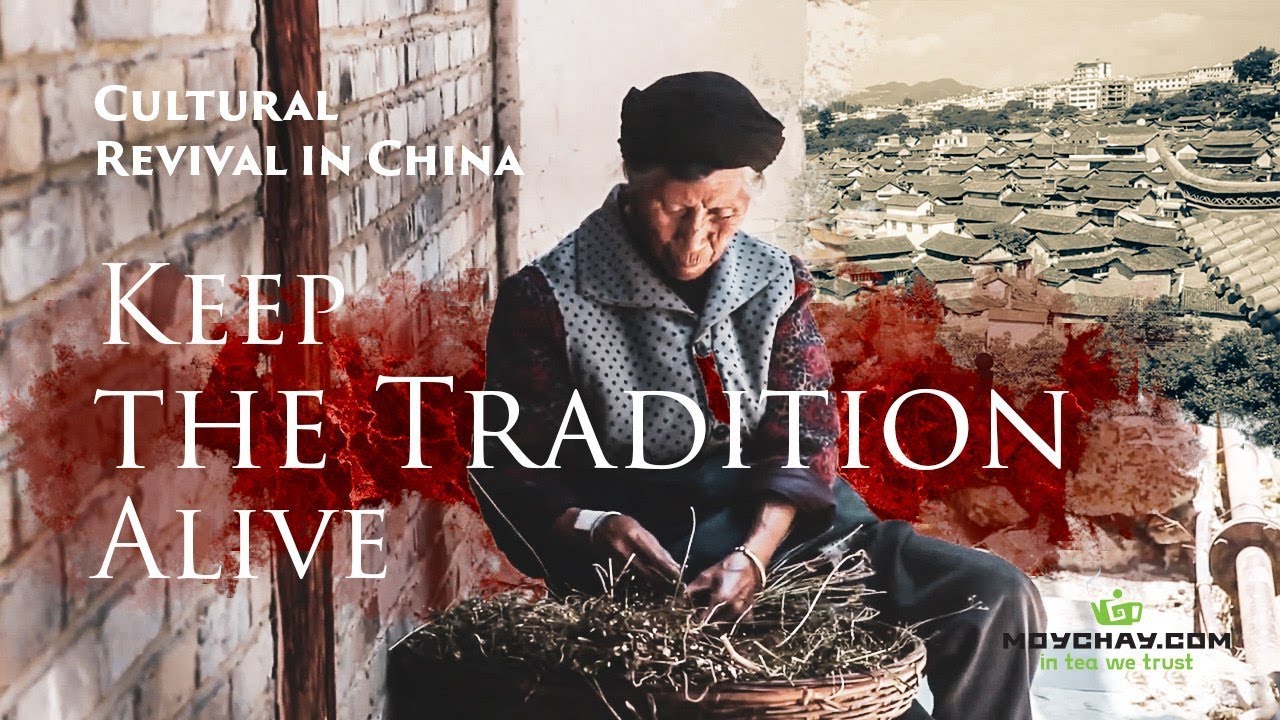 Cultural Revival in China. Keep the Tradition Alive!