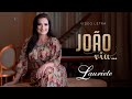 Lauriete João Viu Vídeo Letra Oficial