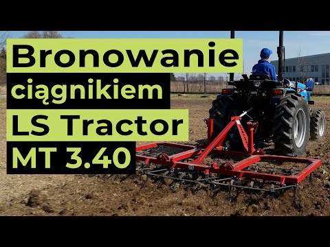 Bronowanie ciągnikiem LS Tractor MT 3.40 :: Traktor.com.pl