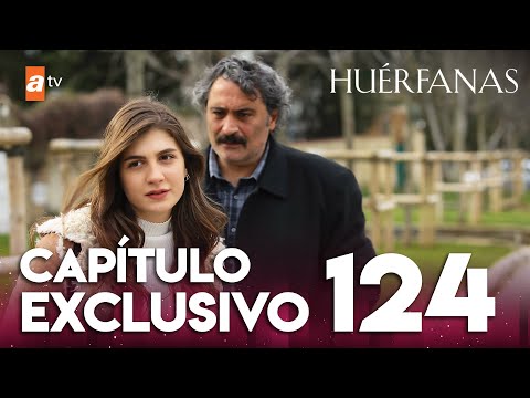Huérfanas - Capítulo Exclusivo 124