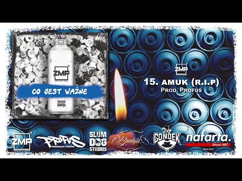MAZI ZMP - AMUK (R.I.P) (prod. Profus)