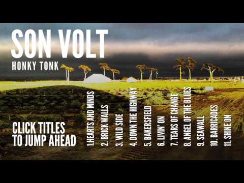 SON VOLT - 'HONKY TONK' (FULL ALBUM STREAM)
