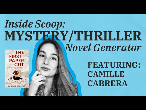 Mystery/Thriller Novel Generator with Camille Cabrera