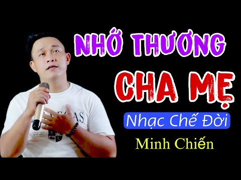 Nhớ thương cha mẹ (Hương tóc mạ non chế) - Minh Chiến