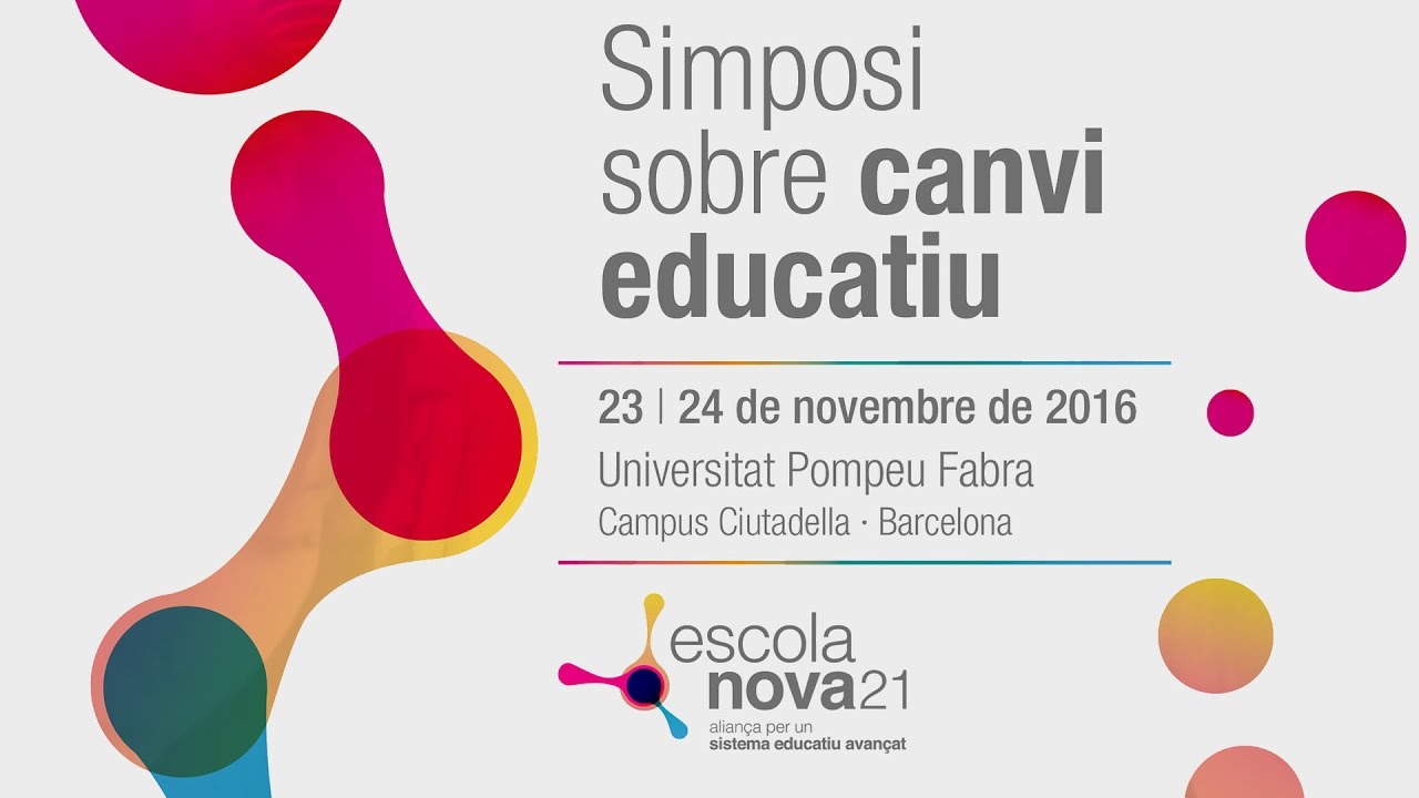 Simposi sobre canvi educatiu | 24 de novembre 9.13h (sessió del matí)