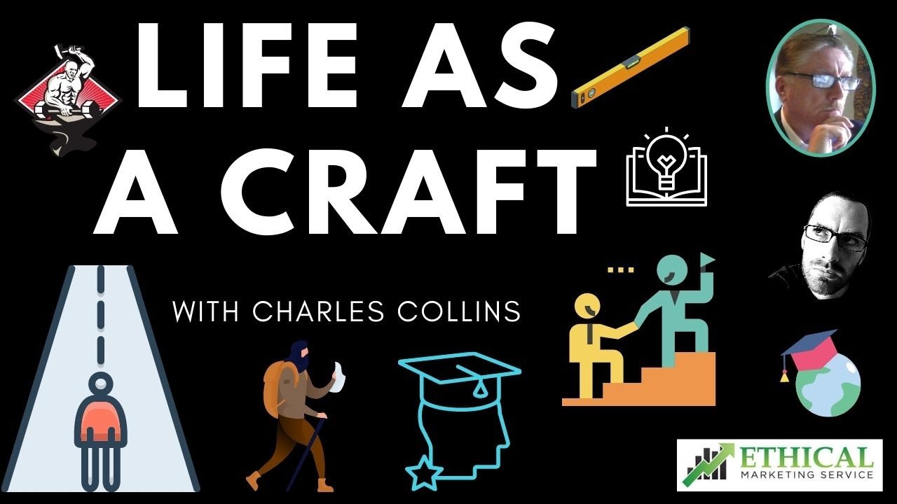 #27 - Life As A Craft With Charles Collins
