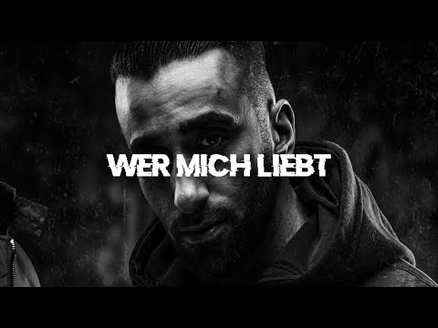 SAMRA feat  CAPITAL BRA & PA SPORTS, KOOL SAVAS - WER MICH LIEBT (prod. d9wn)
