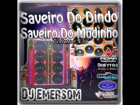abertura Cd Saveiro do dindo e saveiro do mudinho DJ emersom
